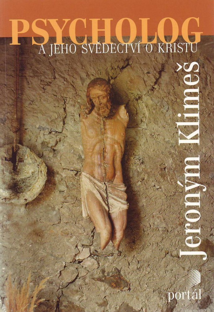 Psycholog a jeho svědectví o Kristu | Jeroným Klimeš | 14,55 € - obrázok Psycholog a jeho svědectví o Kristu