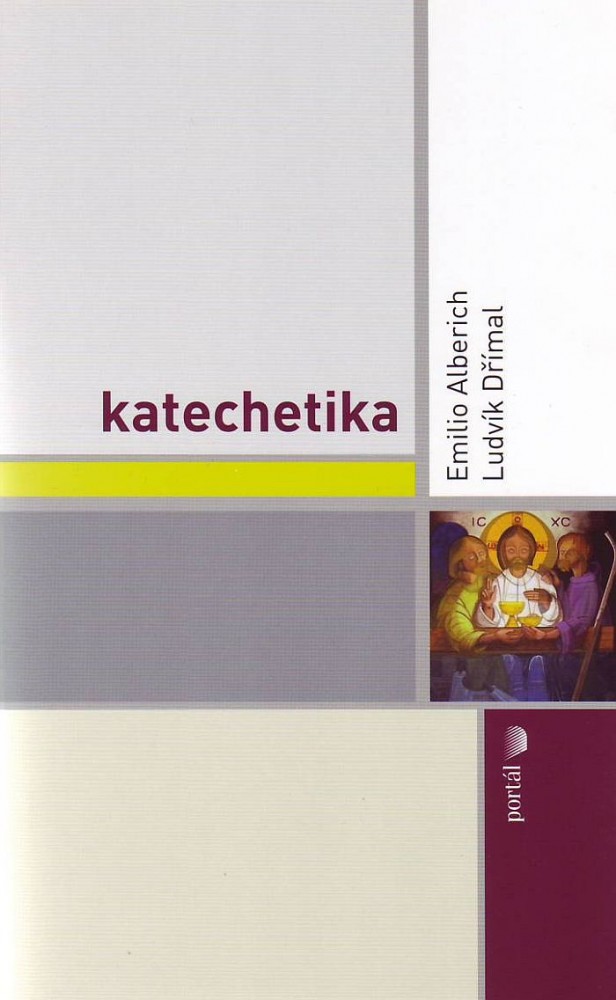 Katechetika | Emilio Alberich Ludvík Dřímal | 10,47 € - obrázok Katechetika