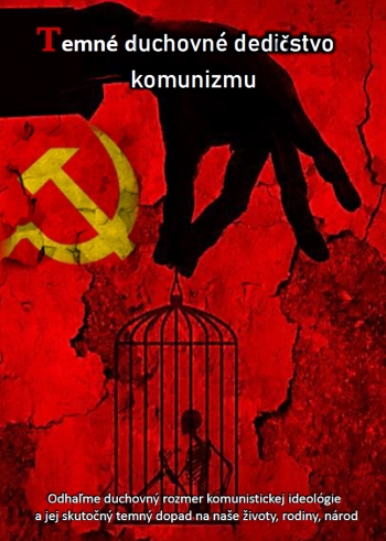Temné duchovné dedičstvo komunizmu | Mária Vicenová | 6,31 € - obrázok Temné duchovné dedičstvo komunizmu