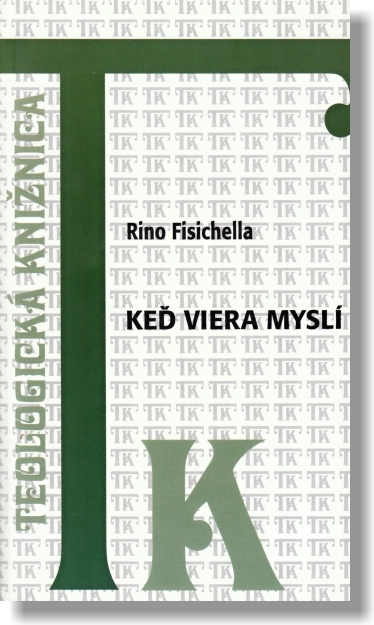 Keď viera myslí | Rino Fisichella | 0,93 € - obrázok Keď viera myslí