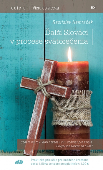 Ďalší Slováci v procese svätorečenia 93/2018 | Rastislav Hamráček | 1,46 € - obrázok Ďalší Slováci v procese svätorečenia 93/2018