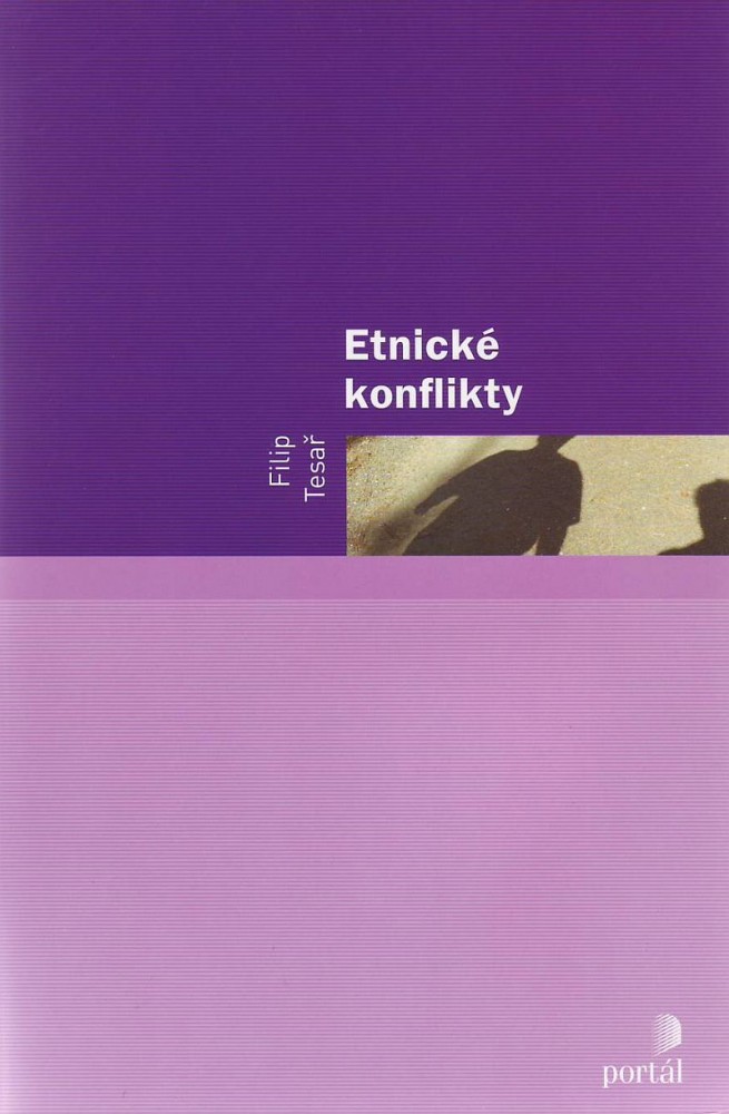 Etnické konflikty | Filip Tesař | 15,30 € - obrázok Etnické konflikty