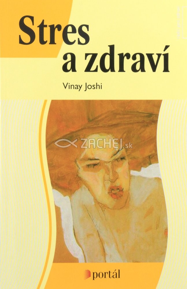 Stres a zdraví | Vinay Joshi | 9,99 € - obrázok Stres a zdraví