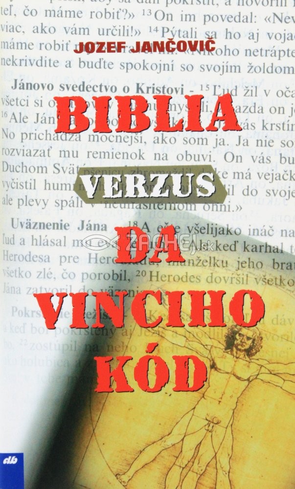 Biblia verzus Da Vinciho kód | Jozef Jančovič | 0,57 € - obrázok Biblia verzus Da Vinciho kód