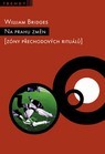 Na prahu změn - (Zóny přechodových rituálů) | William Bridges | 6,12 € - obrázok Na prahu změn - (Zóny přechodových rituálů)