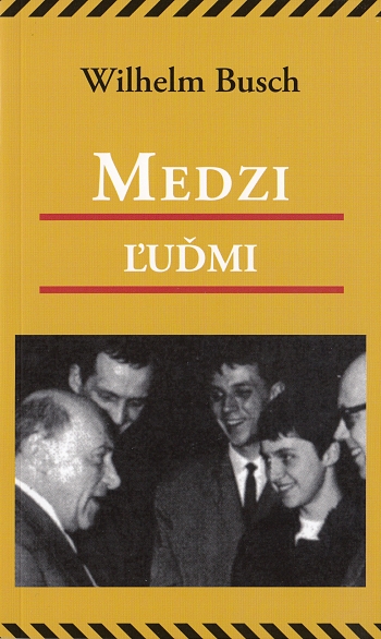Medzi ľuďmi | Wilhelm Busch | 1,46 € - obrázok Medzi ľuďmi