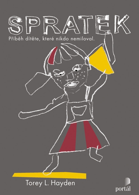 E-kniha: Spratek - Příběh dítěte, které nikdo nemiloval | Torey L. Hayden | 10,13 € - obrázok E-kniha: Spratek - Příběh dítěte, které nikdo nemiloval