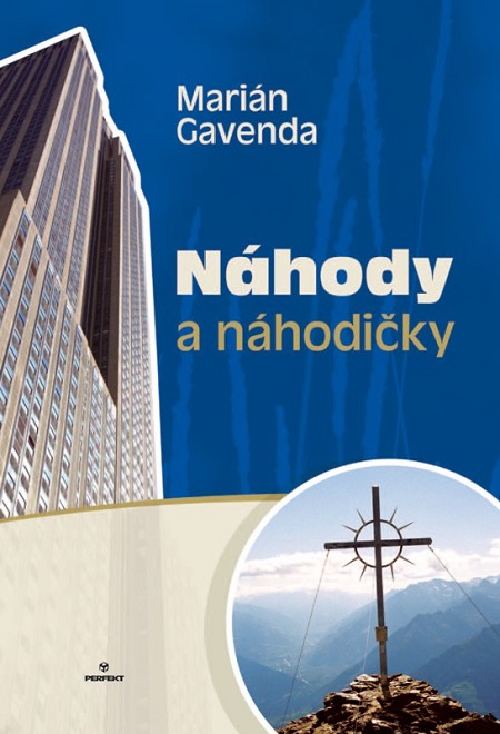 E-kniha: Náhody a náhodičky | Marián Gavenda | 7,98 € - obrázok E-kniha: Náhody a náhodičky