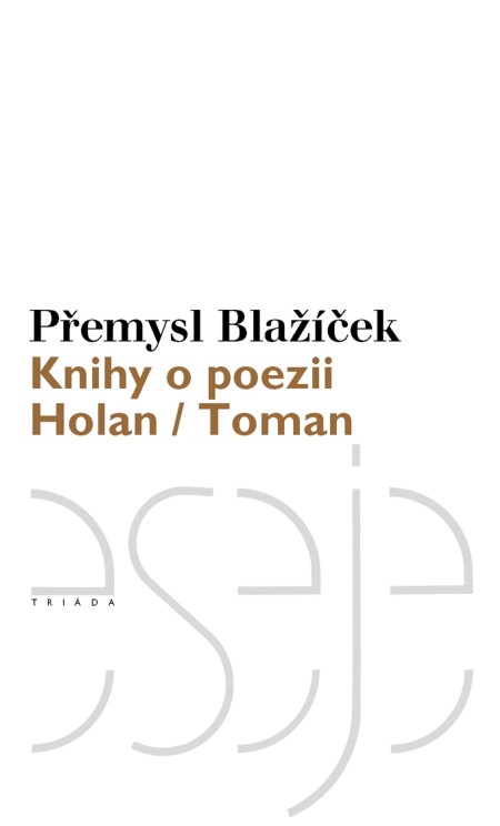 E-kniha: Knihy o poezii - Holan, Toman | Přemysl Blažíček | 9,63 € - obrázok E-kniha: Knihy o poezii - Holan, Toman