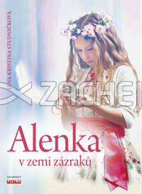 Alenka v zemi zázraků | Jana Kristina Studničková | 8,25 € - obrázok Alenka v zemi zázraků