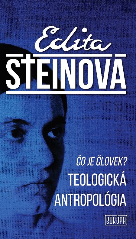 E-kniha: Čo je človek? Teologická antropológia | Edith Stein | 8,96 € - obrázok E-kniha: Čo je človek? Teologická antropológia
