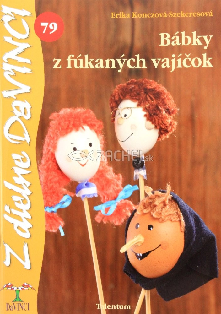 Bábky z fúkaných vajíčok | Erika Konczová-Szekeresová | 3,58 € - obrázok Bábky z fúkaných vajíčok