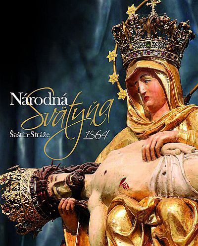 Národná Svätyňa - Šaštín - Stráže 1564 | Marián Valábek | 19,35 € - obrázok Národná Svätyňa - Šaštín - Stráže 1564