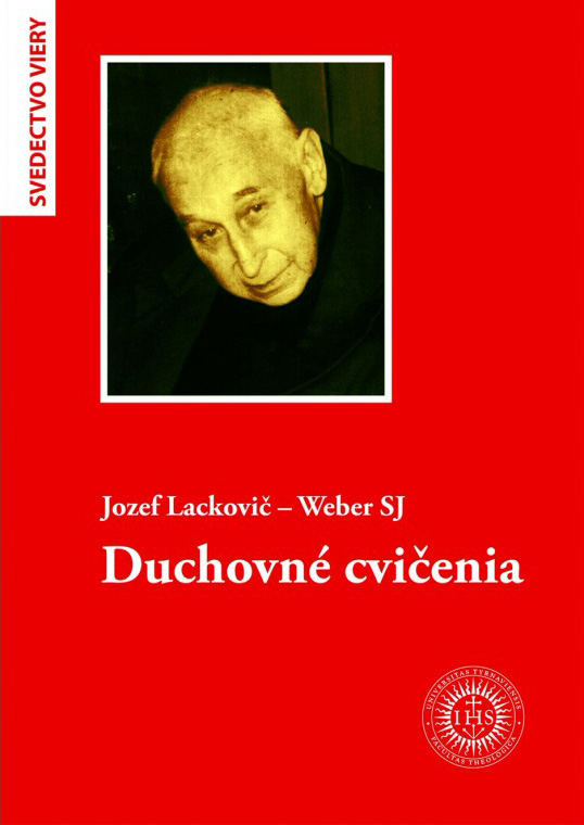 Duchovné cvičenia | Jozef Lackovič - Weber | 7,28 € - obrázok Duchovné cvičenia