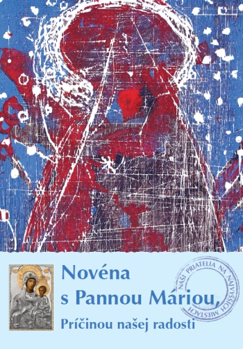 Novéna s Pannou Máriou, Príčinou našej radosti | 1,16 € - obrázok Novéna s Pannou Máriou, Príčinou našej radosti