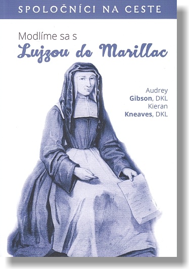 Modlíme sa s Lujzou de Marillac | Audrey Gibson Kieran Kneaves | 3,78 € - obrázok Modlíme sa s Lujzou de Marillac