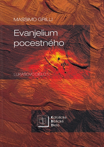 Evanjelium pocestného - Lukášovo dielo 1. | Massimo Grilli | 13,58 € - obrázok Evanjelium pocestného - Lukášovo dielo 1.