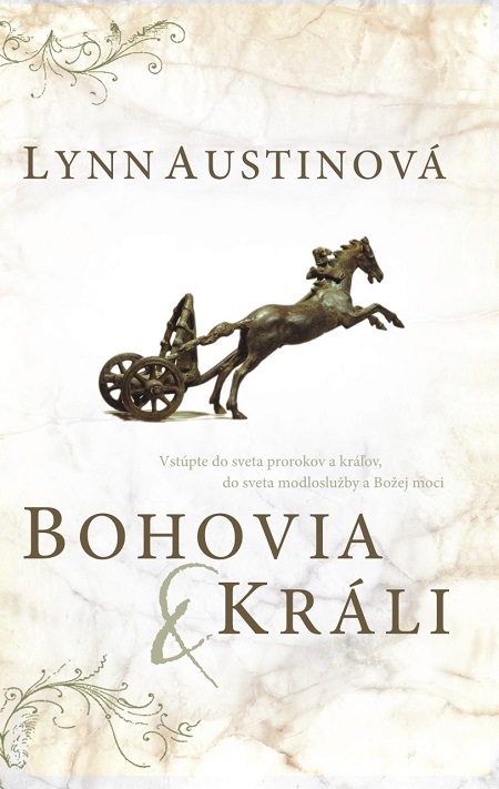 E-kniha: Bohovia a králi - biblický román | Lynn Austinová | 1,58 € - obrázok E-kniha: Bohovia a králi - biblický román