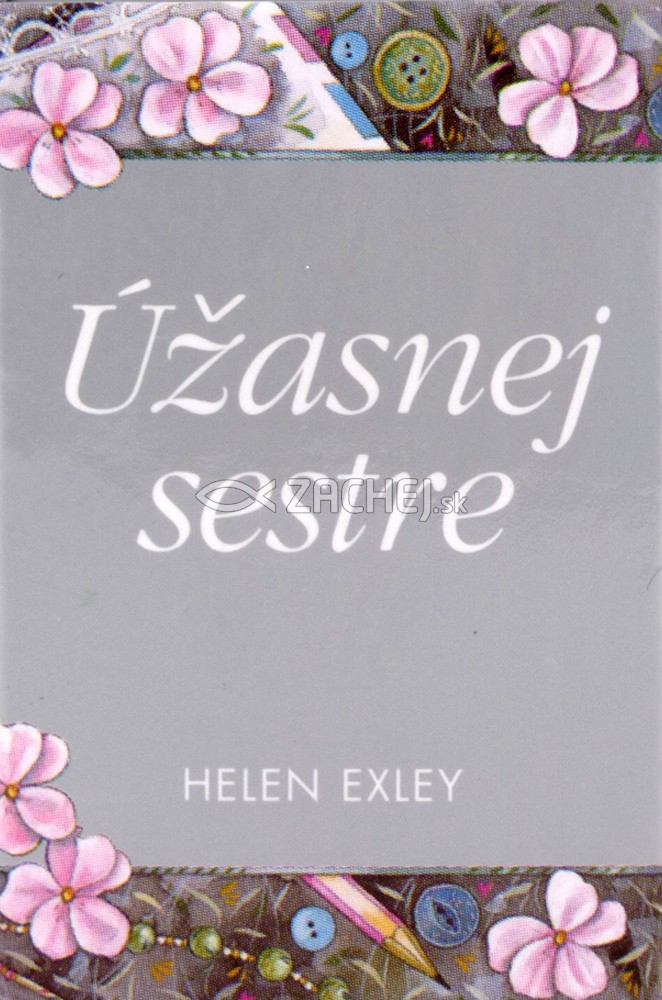 Úžasnej sestre | Helen Exley | 6,74 € - obrázok Úžasnej sestre