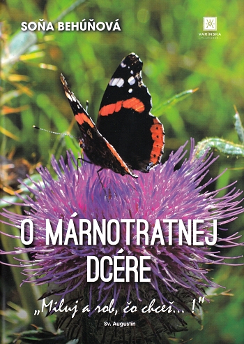 O márnotratnej dcére | Soňa Behúňová | 9,22 € - obrázok O márnotratnej dcére