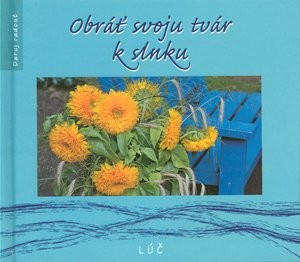 Obráť svoju tvár k slnku | Simon Baum | 3,06 € - obrázok Obráť svoju tvár k slnku