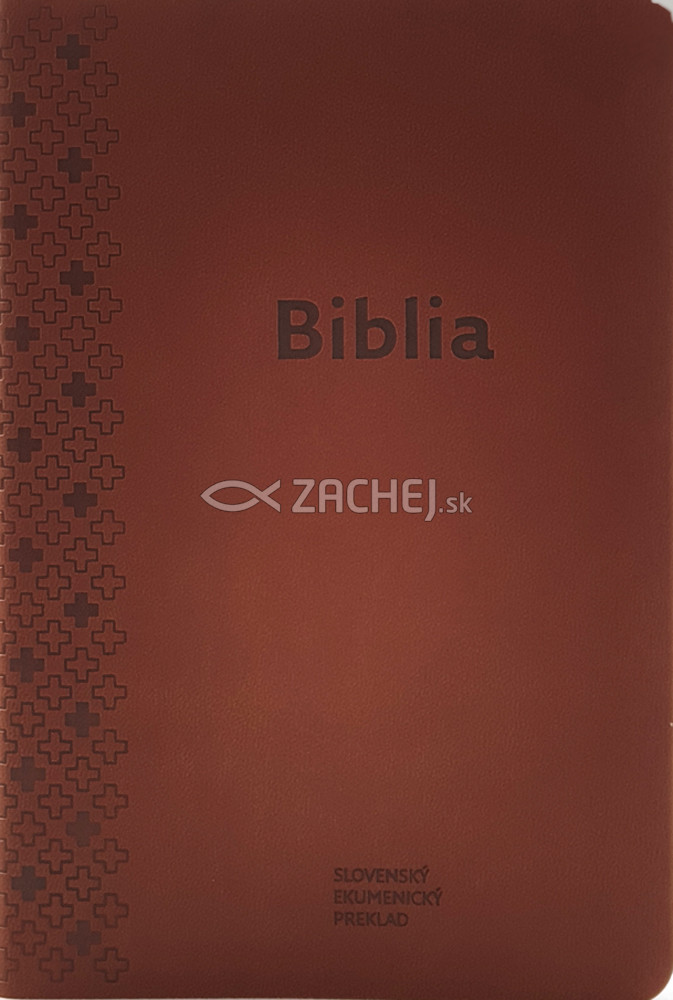 Biblia ekumenická - hnedá (2018) - 4. opravené vydanie | Kolektív autorov | 19,40 € - obrázok Biblia ekumenická - hnedá (2018) - 4. opravené vydanie