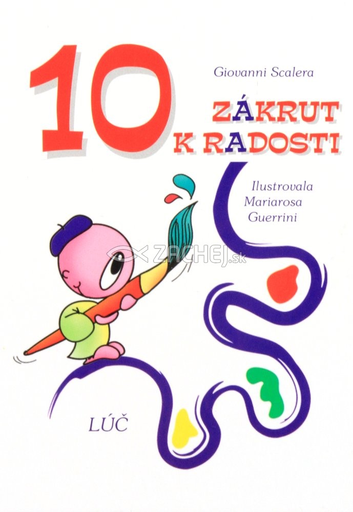 10 zákrut k radosti | Giovanni Scalera | 4,03 € - obrázok 10 zákrut k radosti