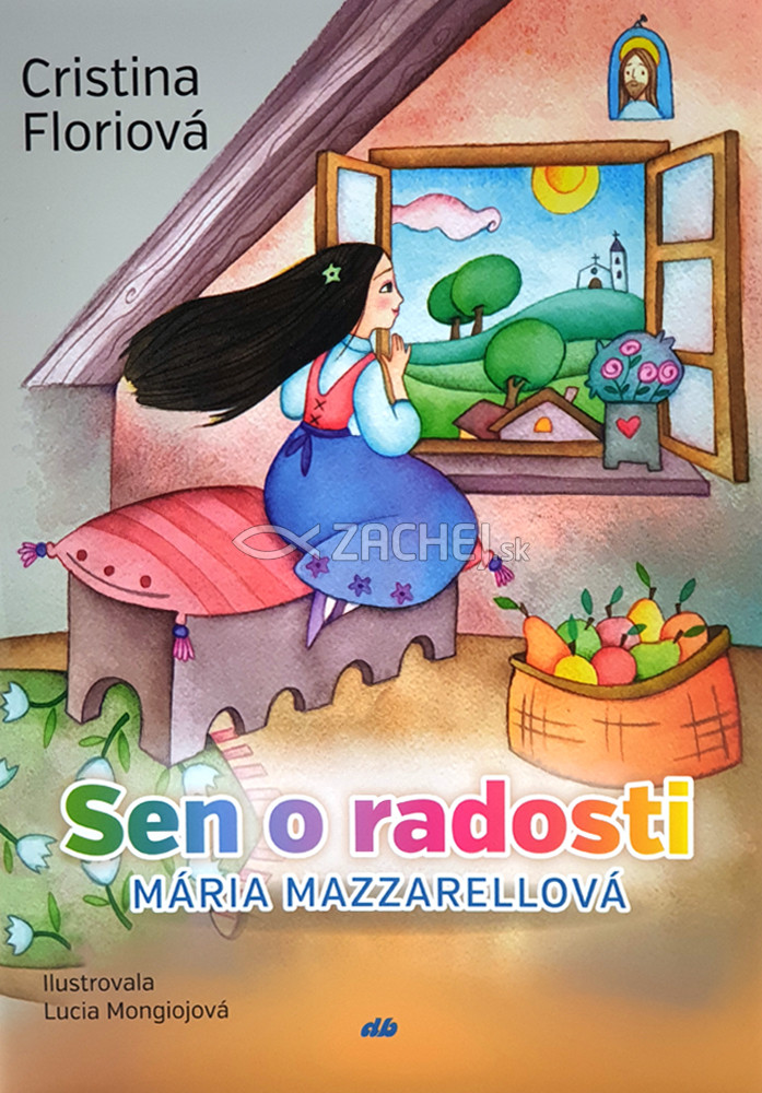 Sen o radosti - Mária Mazzarellová | Cristina Floriová | 4,75 € - obrázok Sen o radosti - Mária Mazzarellová