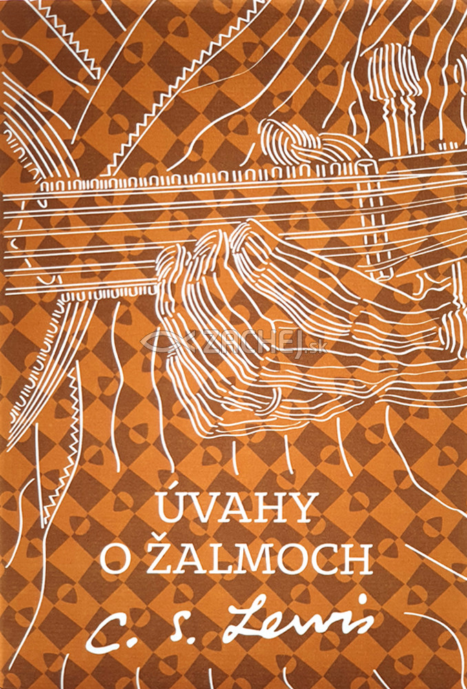 Úvahy o žalmoch | C. S. Lewis | 10,19 € - obrázok Úvahy o žalmoch