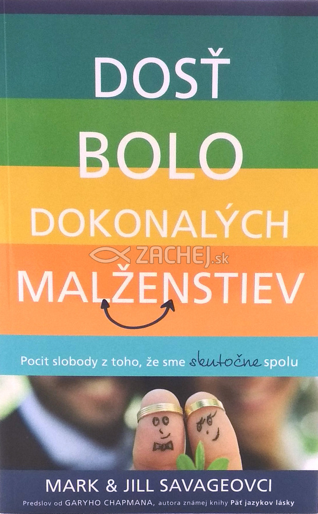 Dosť bolo dokonalých manželstiev | Jill Savageová Mark Savage | 8,63 € - obrázok Dosť bolo dokonalých manželstiev