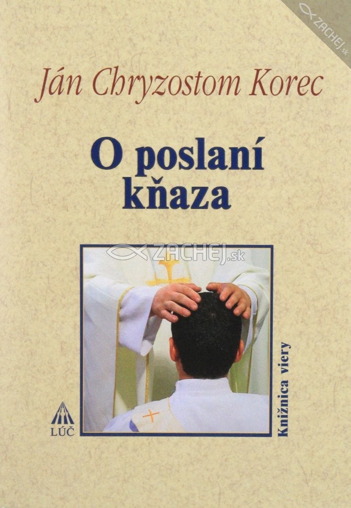 O poslaní kňaza | Ján Chryzostom Korec | 6,79 € - obrázok O poslaní kňaza