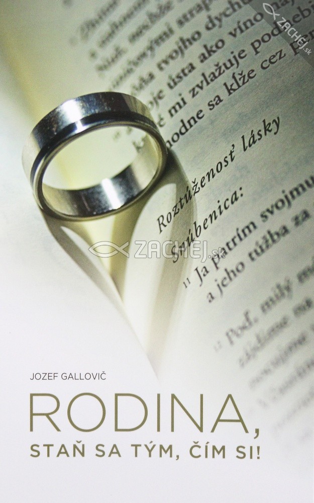 Rodina, staň sa tým, čím si! | Jozef Gallovič | 4,75 € - obrázok Rodina, staň sa tým, čím si!