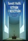 Vzýván i nevzýván - Evropské přednášky k filozofii a sociologii dějin křesťanství | Tomáš Halík | 13,20 € - obrázok Vzýván i nevzýván - Evropské přednášky k filozofii a sociologii dějin křesťanství