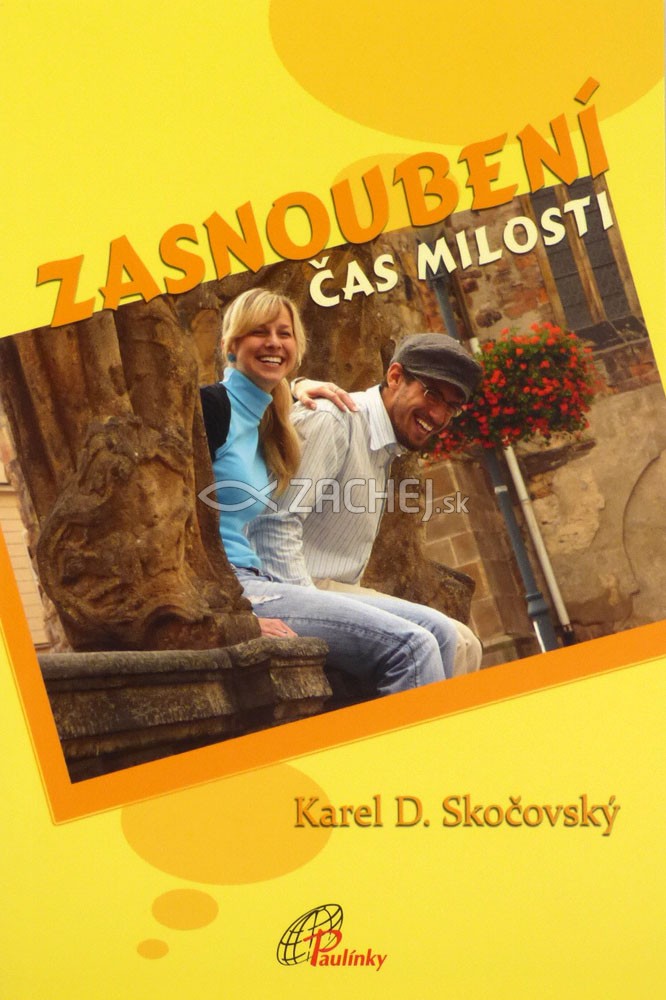Zasnoubení - Čas milosti | Karel D. Skočovský (ed.) | 3,69 € - obrázok Zasnoubení - Čas milosti