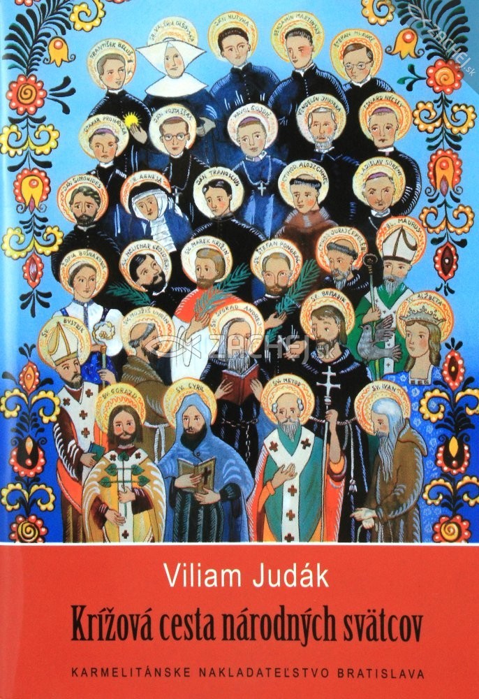 Krížová cesta národných svätcov | Viliam Judák | 0,97 € - obrázok Krížová cesta národných svätcov
