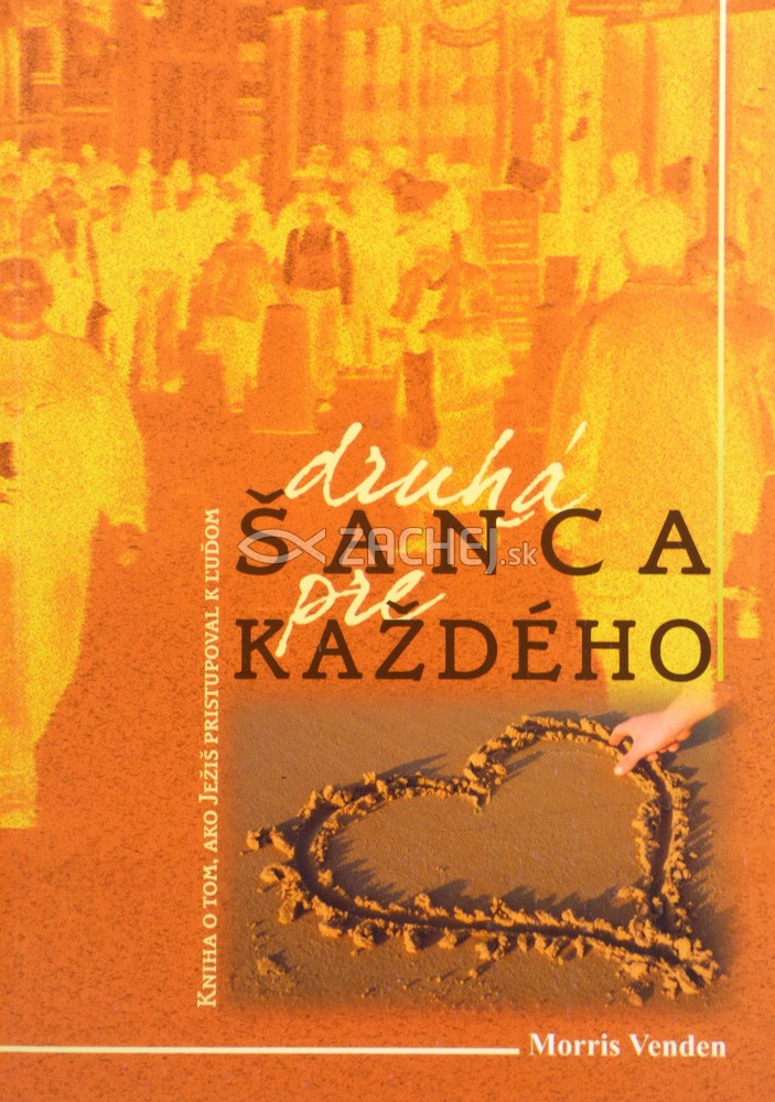 Druhá šanca pre každého | Morris Venden | 4,85 € - obrázok Druhá šanca pre každého
