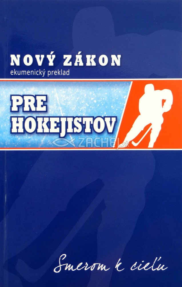 Nový zákon pre hokejistov - ekumenický preklad | 6,31 € - obrázok Nový zákon pre hokejistov - ekumenický preklad