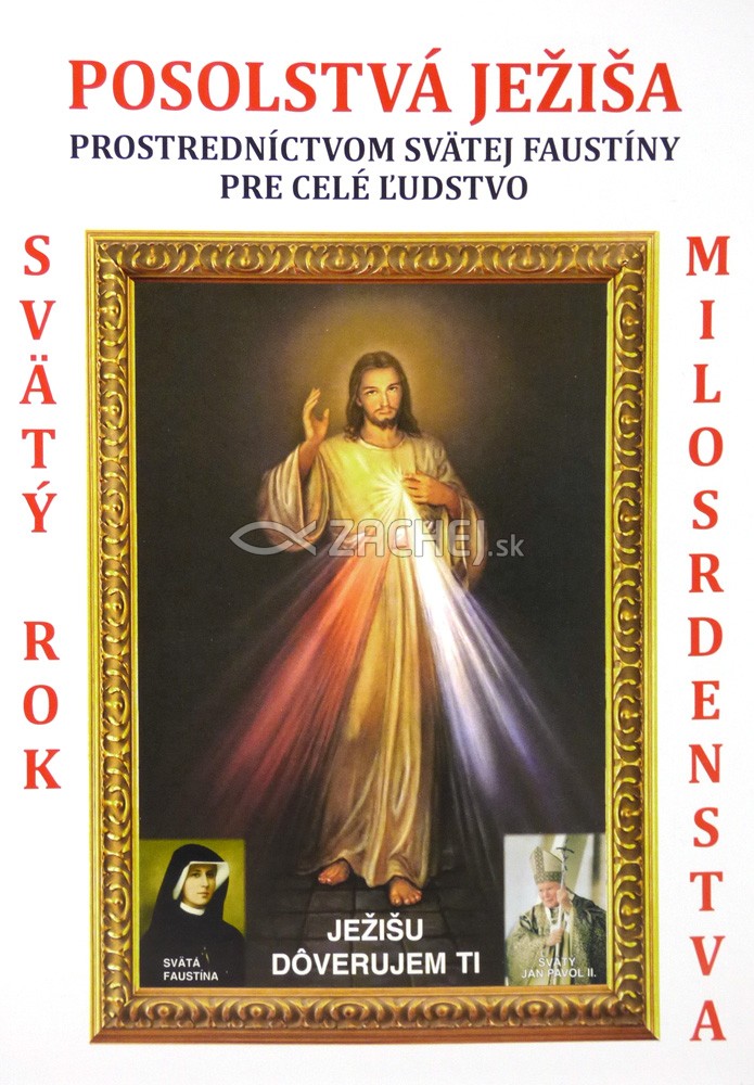 Posolstvá Ježiša prostredníctvom Svätej Faustiny pre celé ľudstvo - Svätý rok milosrdenstva | Michal Hargaš (ed.) | 0,97 € - obrázok Posolstvá Ježiša prostredníctvom Svätej Faustiny pre celé ľudstvo - Svätý rok milosrdenstva