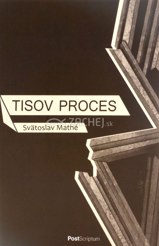 Tisov proces | Svätoslav Mathé | 5,34 € - obrázok Tisov proces