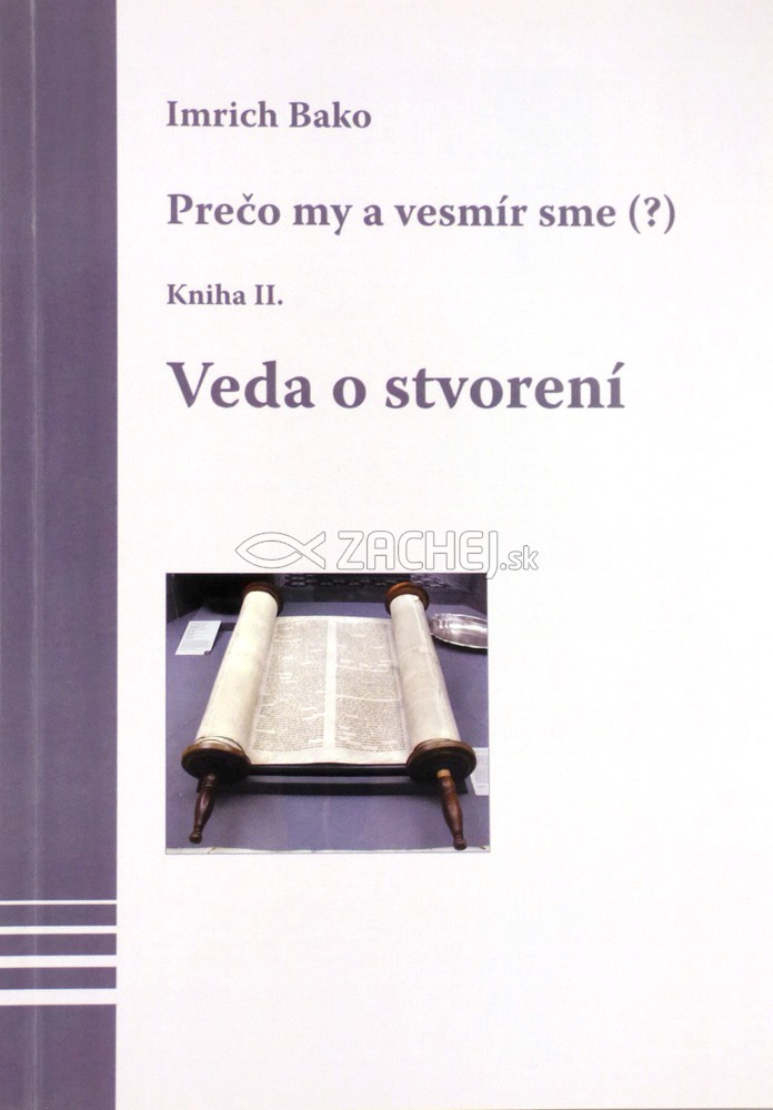 Veda o stvorení - Kniha II. | Imrich Bako | 5,34 € - obrázok Veda o stvorení - Kniha II.