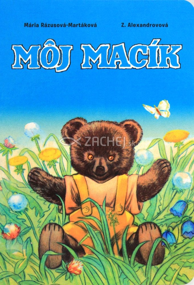 Môj Macík | Mária Rázusová-Martáková | 3,87 € - obrázok Môj Macík