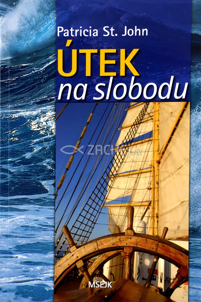Útek na slobodu | Patricia St. John | 5,53 € - obrázok Útek na slobodu