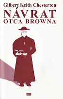 Návrat otca Browna | Gilbert Keith Chesterton | 9,63 € - obrázok Návrat otca Browna