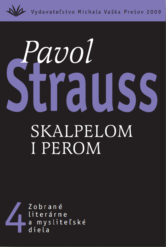 Skalpelom i perom (4) | Pavol Strauss | 13,58 € - obrázok Skalpelom i perom (4)