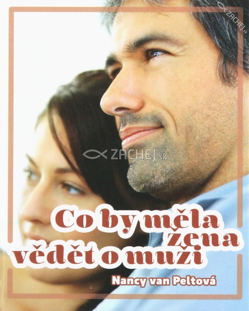 Co by měla žena vědět o muži | Nancy van Peltová | 3,56 € - obrázok Co by měla žena vědět o muži