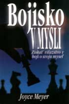 Bojisko v mysli - Získať víťazstvo v boji o svoju myseľ | Joyce Meyer | 8,66 € - obrázok Bojisko v mysli - Získať víťazstvo v boji o svoju myseľ