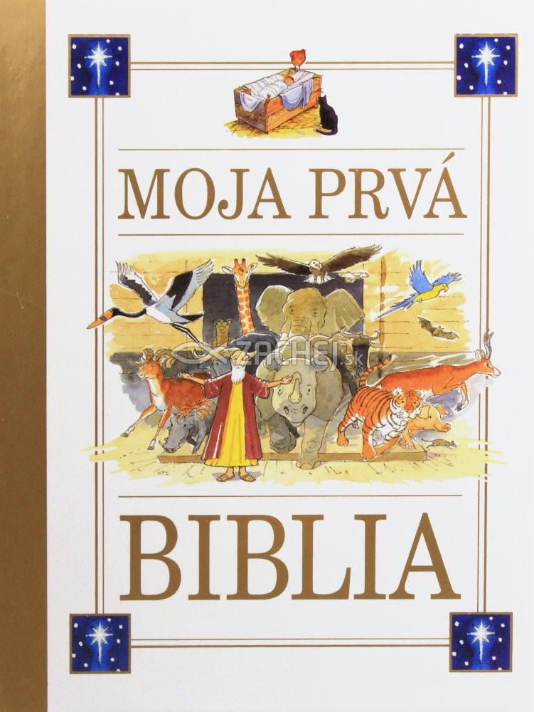 Moja prvá Biblia (so stužkou) - Detská Biblia so zlatou stužkou | Jilian Harkerová Michael Phipps | 12,56 € - obrázok Moja prvá Biblia (so stužkou) - Detská Biblia so zlatou stužkou