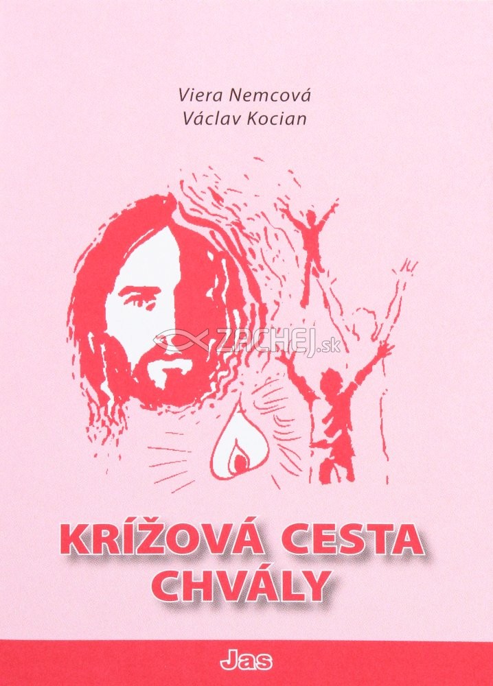 Krížová cesta chvály | Václav Kocian Viera Nemcová | 1,07 € - obrázok Krížová cesta chvály