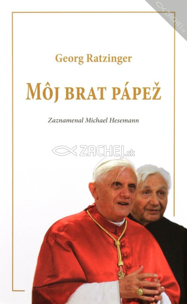 Môj brat pápež | Georg Ratzinger | 3,88 € - obrázok Môj brat pápež