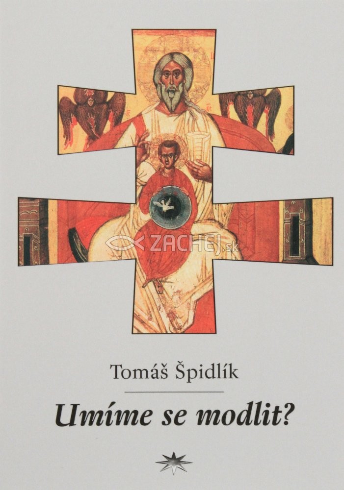 Umíme se modlit? | Tomáš Špidlík | 1,65 € - obrázok Umíme se modlit?